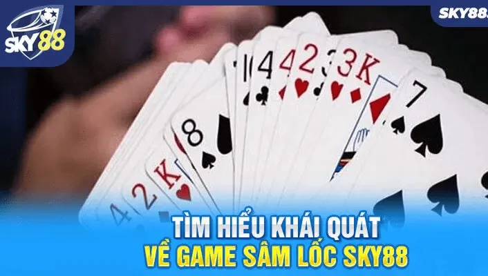 gioi-thieu-chung-ve-tua-game-sam-loc-sky88-min_11zon